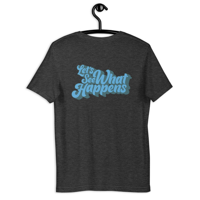 T-Shirt with GH Music Logo on Front & Let's See What Happens on Back